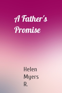 A Father's Promise