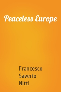 Peaceless Europe