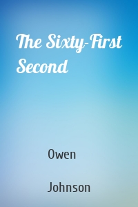 The Sixty-First Second