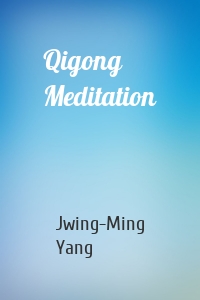 Qigong Meditation