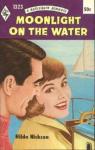 Хильда Никсон - Свет луны на воде