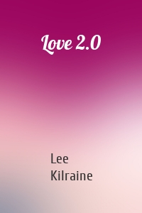 Love 2.0