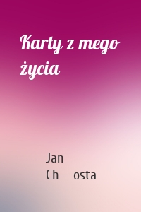 Karty z mego życia