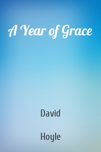 A Year of Grace