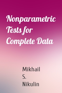 Nonparametric Tests for Complete Data