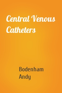 Central Venous Catheters