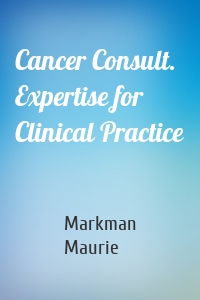 Cancer Consult. Expertise for Clinical Practice