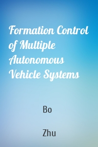 Formation Control of Multiple Autonomous Vehicle Systems