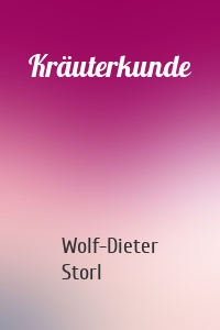 Kräuterkunde