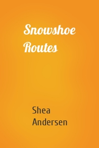 Snowshoe Routes