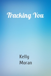 Tracking You