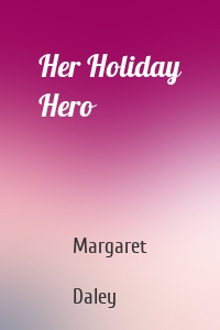 Her Holiday Hero