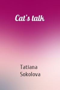 Cat’s talk