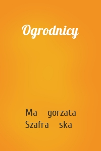 Ogrodnicy