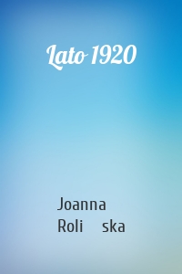 Lato 1920