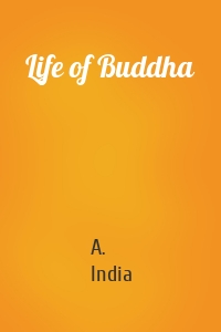 Life of Buddha