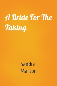 A Bride For The Taking