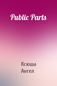 Public Parts