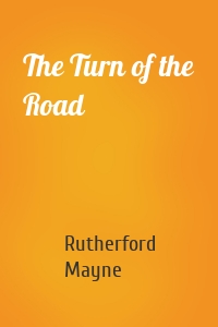 The Turn of the Road