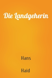 Die Landgeherin