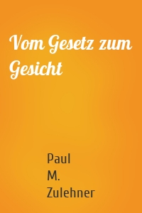 Vom Gesetz zum Gesicht