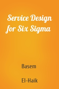 Service Design for Six Sigma