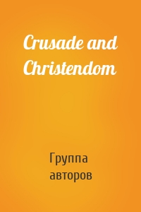 Crusade and Christendom