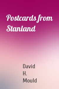 Postcards from Stanland