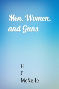 Men, Women, and Guns