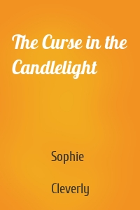 The Curse in the Candlelight