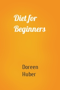 Diet for Beginners