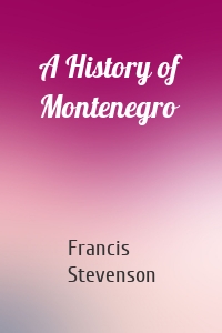 A History of Montenegro
