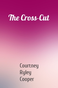 The Cross-Cut