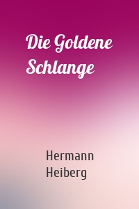 Die Goldene Schlange