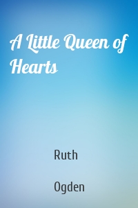 A Little Queen of Hearts