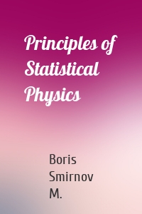 Principles of Statistical Physics