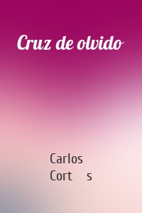 Cruz de olvido