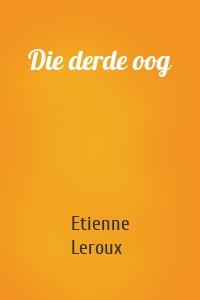 Die derde oog