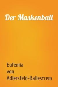 Der Maskenball