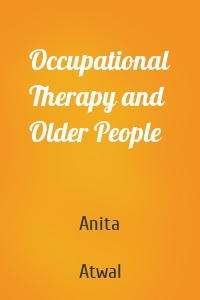 Occupational Therapy and Older People