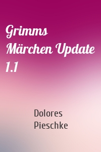 Grimms Märchen Update 1.1