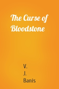 The Curse of Bloodstone