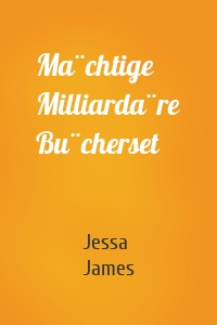 Mächtige Milliardäre Bücherset