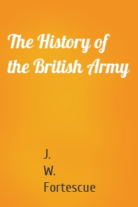 The History of the British Army