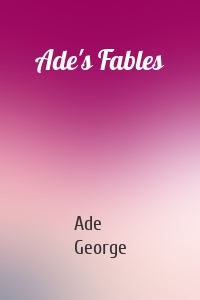 Ade's Fables