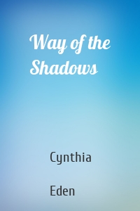 Way of the Shadows