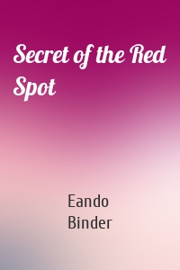 Secret of the Red Spot