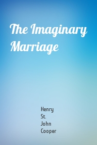 The Imaginary Marriage