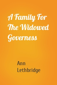 A Family For The Widowed Governess