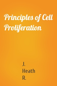 Principles of Cell Proliferation